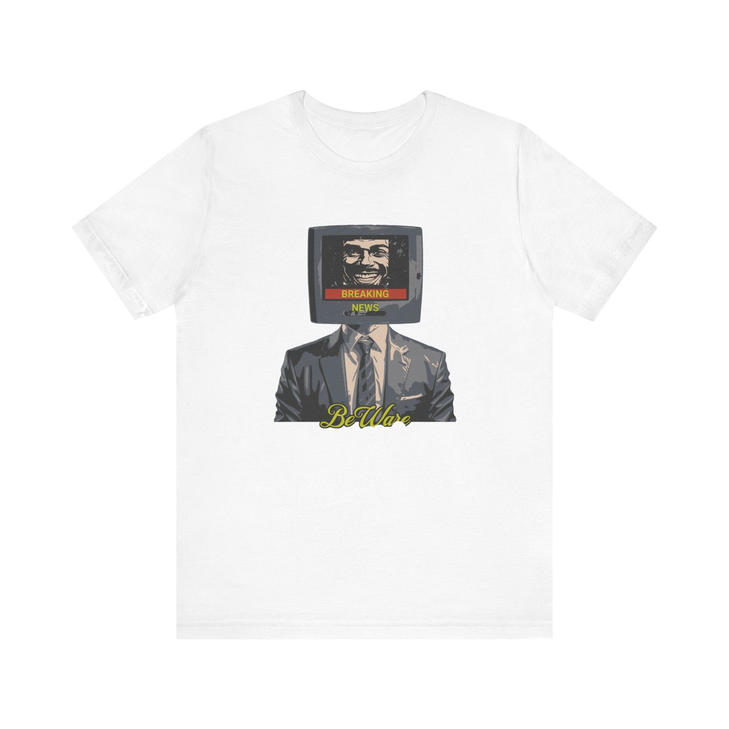 Explore Media Influence with "Beware Breaking New" T-shirt