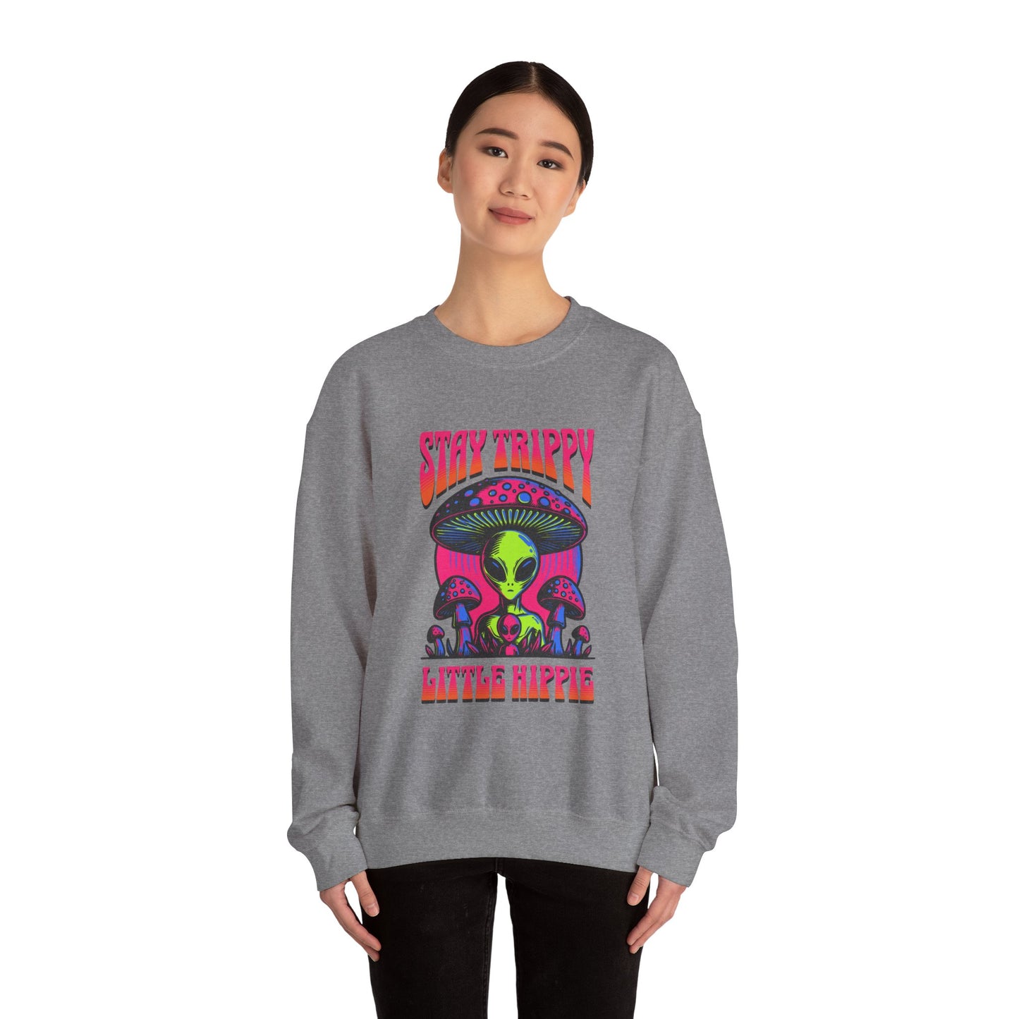 Stay Trippy Little Hippie Alien Sweatshirt - Unisex Crewneck, Heavy Blend Pullover, Galaxy Jumper, Cool Space Graphic Top, Retro UFO Sweater